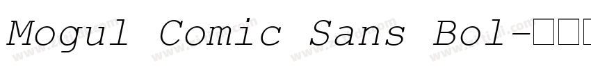Mogul Comic Sans Bol字体转换